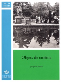 Joséphine Jibokji - Objets de cinéma - De Marienbad à Fantômas.