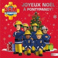 Joséphine Lacasse - Sam le pompier  : Joyeux Noël à Pontypandy !.