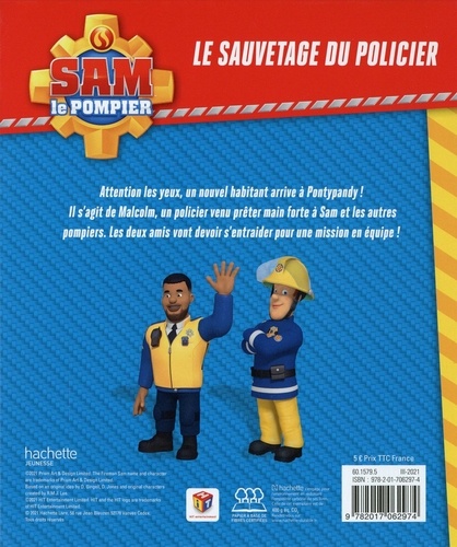 Sam le pompier  Le sauvetage du policier