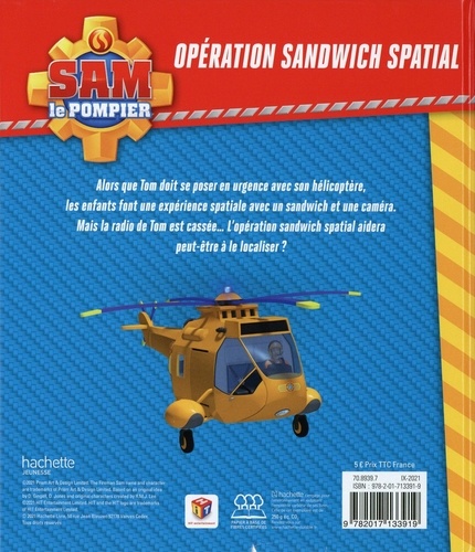 Sam le pompier  Opération sandwich spatial