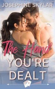The Hand You're Dealt