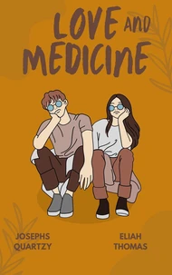 Love or Medicine