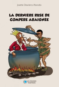 La dernière ruse de compère araignée