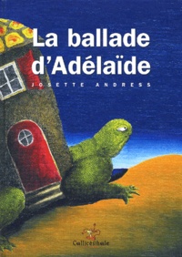 Josette Andress - La Ballade D'Adelaide.