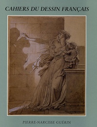 Josette Bottineau et Elisabeth Foucart-Walter - Pierre-Narcisse Guérin (1774-1833).