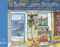 Josette Boudou - La bonne cuisine de Bretagne.