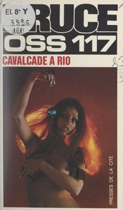 Josette Bruce - Cavalcade à Rio.