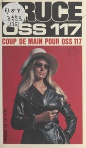 Josette Bruce - Coup de main pour OSS 117.