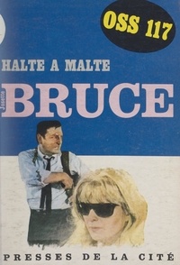 Josette Bruce - Halte à Malte.