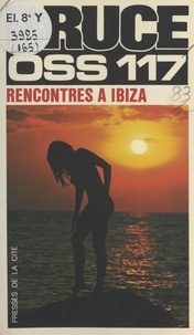 Josette Bruce - Rencontres à Ibiza.