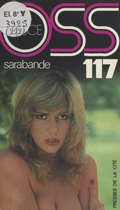 Josette Bruce - Sarabande pour OSS 117.