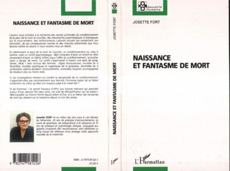 Josette Fort - Naissance et fantasme de mort.