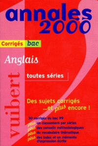 Josette Gautier et  Collectif - Anglais Bac Toutes Series. Corriges, Edition 2000.