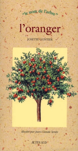 Josette Gontier - L'Oranger.