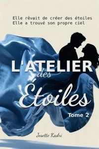 L'Atelier Des Étoiles - Tome 2