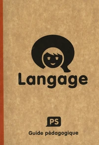 Langage PS - Guide pédagogique