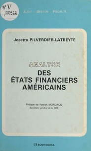 Josette Pilverdier-Latreyte - Analyse des états financiers américains.