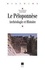 Le Peloponnese. Archeologie Et Histoire