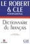 Le Robert et CLE International - Dictionnaire du français langue étrangère - Ebook
