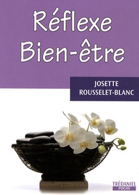 Josette Rousselet-Blanc - Réflexe bien-être.