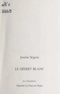 Le désert blanc