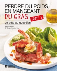 Perdre du poids en mangeant du gras v 02