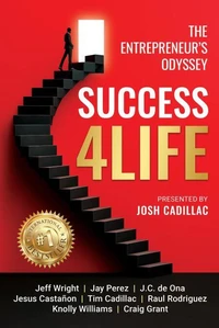 Success4Life: The Entrepreneur’s Odyssey