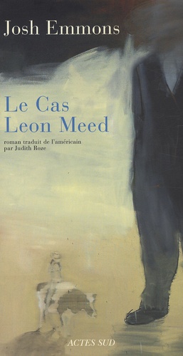 Josh Emmons - Le Cas Leon Meed.