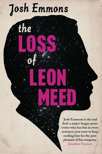 Josh Emmons - The Loss of Leon Meed.