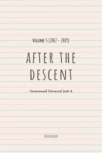 After The Descent Volume 5 (2017 - 2019)