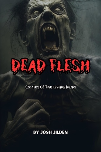  Josh Hilden - Dead Flesh - Collections.