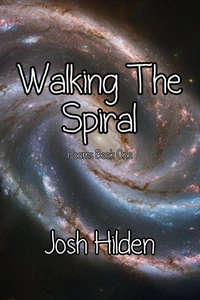 Walking The Spiral