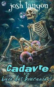 Cadavre à la baie des Boucaniers