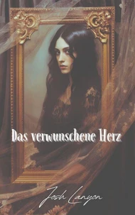 Das verwunschene Herz