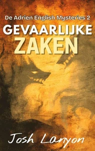 Gevaarlijke Zaken