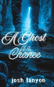 Ghost of a Chance