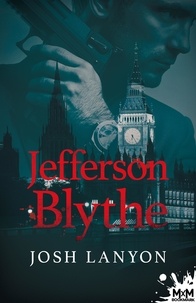 Josh Lanyon - Jefferson Blythe.