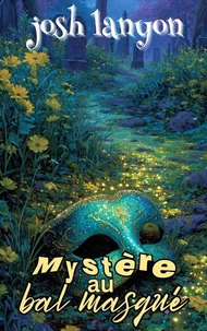 Mystère au bal masqué