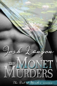 The Monet Murders: The Art of Murder 2