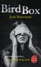 Josh Malerman - Bird Box.