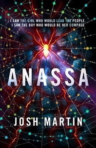 Josh Martin - Anassa - Book 2.