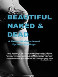 Beautiful, Naked &amp; Dead