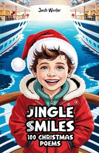 Jingle Smiles: 100 Christmas Poems