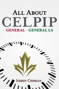 All About CELPIP: Steps to Crack Timebound, Memory Challeged, Internet Based Test