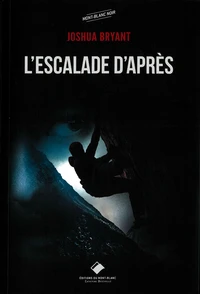 L'escalade d'après