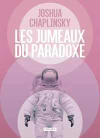 Les jumeaux du paradoxe