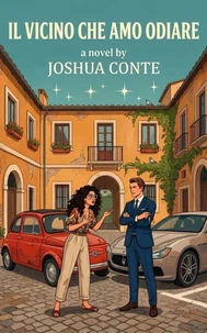 Il vicino che amo odiare