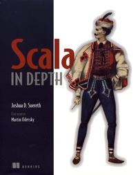 Joshua D. Suereth - Scala in Depth.