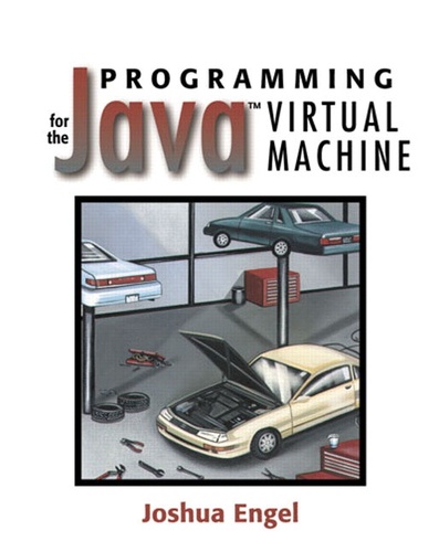 Joshua Engel - Programming For The Java Virtual Machine.