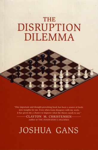 Disruption Dilemma